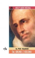 Święty Bruno z Kolonii - Piotr Karpiński