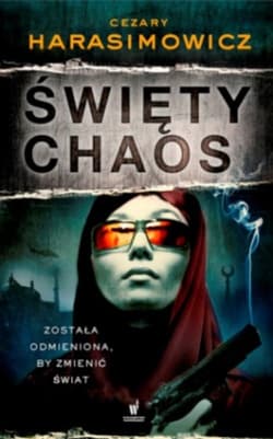 Święty Chaos - Cezary  Harasimowicz