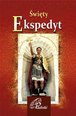 Święty Ekspedyt - Praca zbiorowa