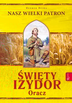 Święty Izydor Oracz - Henryk Bejda