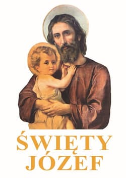 Święty Józef - Opracowanie Zbiorowe