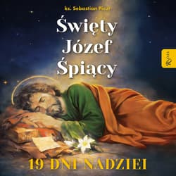 Święty Józef Śpiący. 19 dni nadziei - audiobook