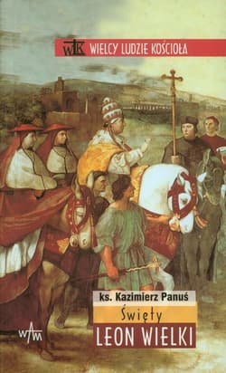 Święty Leon Wielki - Kazimierz Panuś