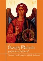 Święty Michale. Pogromco szatana! - Ks. Krzysztof Zimończyk (SCJ)