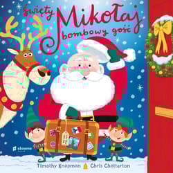 Święty Mikołaj bombowy gość