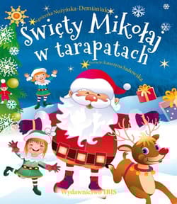 Święty Mikołaj w tarapatach - Agnieszka Nożyńska-Demianiuk