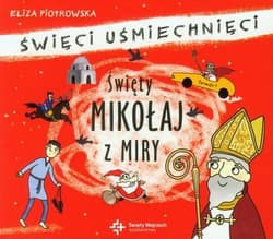 Święty Mikołaj z Miry - Eliza Piotrowska
