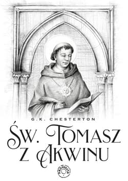 Święty Tomasz z Akwinu - G. K. Chesterton