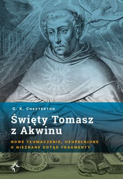 Święty Tomasz z Akwinu   - G. K. Chesterton