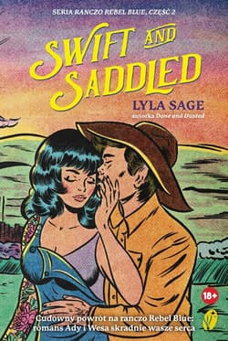 Swift and Saddled - Lyla Sage