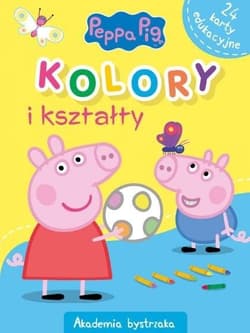 Świnka Peppa. Akademia Bystrzaka. Kolory i kształt - Monika Kiersnowska