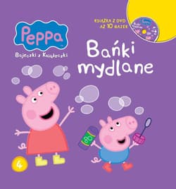 Świnka Peppa Bajeczki z książeczki 4 Bańki mydlane + DVD