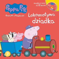 Świnka Peppa Bajeczki z książeczki 7 Lokomotywa dziadka