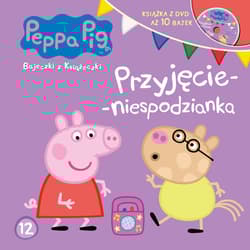 Świnka Peppa Bajeczki z książeczki Nr 12 Przyjęcie-niespodzianka - Opracowanie Zbiorowe