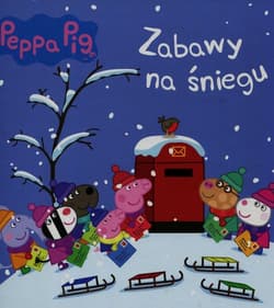 Świnka Peppa Zabawy na śniegu Wizyta Mikołaja - Opracowanie Zbiorowe