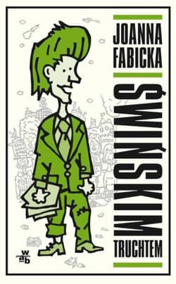 Świńskim truchtem - Joanna  Fabicka