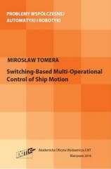Switching-Based Multi-Operational Control of... - Tomera Mirosław
