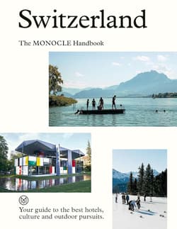 Switzerland. The Monocle Handbook - Andrew Tuck