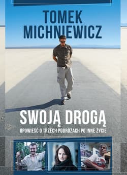 Swoją drogą - ebook - Tomasz Michniewicz