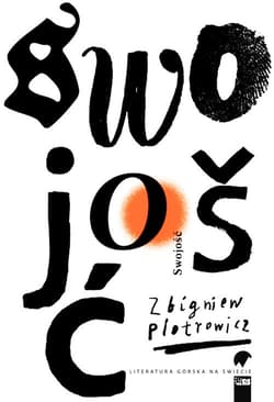 Swojość - Zbigniew Piotrowicz