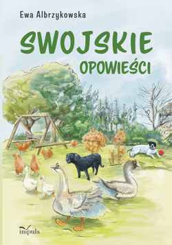 Swojskie opowieści - Ewa Albrzykowska