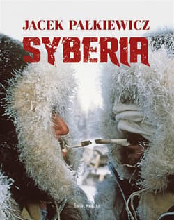 Syberia - Jacek Pałkiewicz
