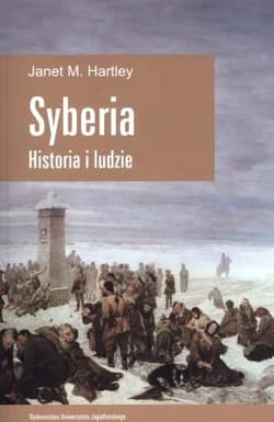 Syberia Historia i ludzie - Hartley Janet M.