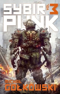 Sybirpunk 3 - Michał Gołkowski