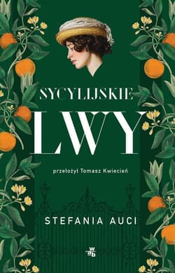 Sycylijskie lwy - Stefania Auci