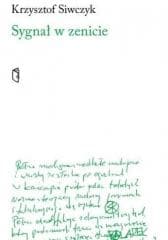 Sygnał w zenicie - Krzysztof Siwczyk