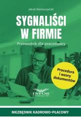 Sygnaliści w firmie, Przewodnik dla pracodawcy - Niemoczyński Jakub