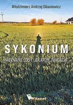 Sykonium Nieznane losy lekarzy zwierząt