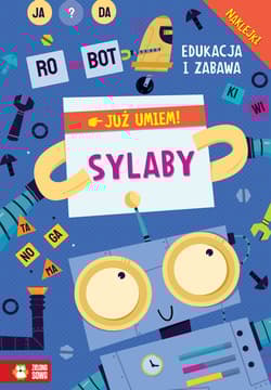 Sylaby. Już umiem - Opracowanie Zbiorowe