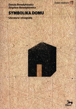 Symbolika domu Literatura i etnografia