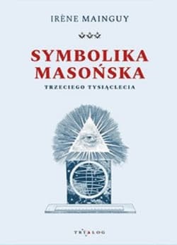Symbolika masońska trzeciego tysiąclecia