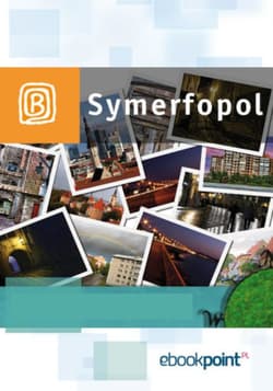 Symferopol. Miniprzewodnik - ebook - Praca zbiorowa