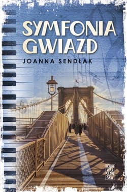 Symfonia gwiazd - Joanna Sendlak