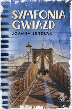 Symfonia gwiazd - Joanna Sendlak
