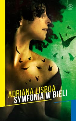 Symfonia w bieli - ebook - Adriana Lisboa