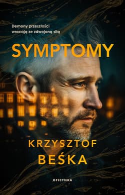 Symptomy - Krzysztof Beśka