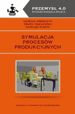 Symulacja procesów produkcyjnych - Krenczyk Damian, Pawlewski Paweł