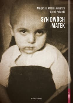 Syn dwóch matek - Piekarski Maciej