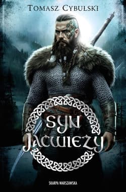 Syn Jaćwieży - ebook - Tomasz Cybulski
