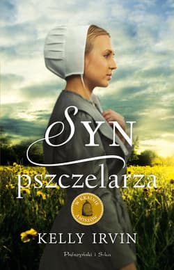 Syn pszczelarza - ebook - Kelly Irvin
