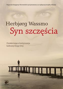 Syn szczęścia Trylogia Diny Tom 2 - Herbjorg Wassmo