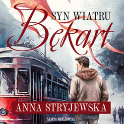 Syn Wiatru. Bękart - audiobook - Anna  Stryjewska