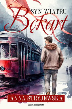 Syn Wiatru. Bękart - ebook - Anna  Stryjewska