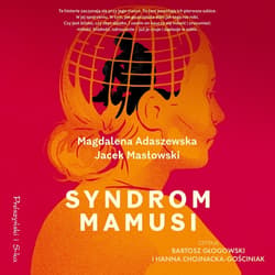 Syndrom mamusi - audiobook - Masłowski Jacek, Magdalena Adaszewska