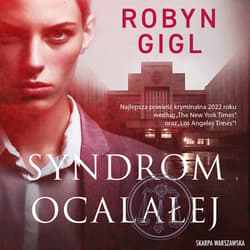 Syndrom ocalałej - audiobook - Robyn Gigl