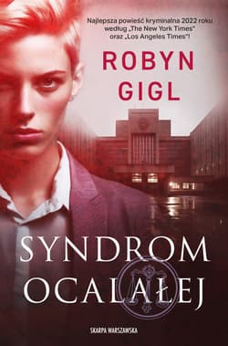 Syndrom ocalałej - ebook - Robyn Gigl
